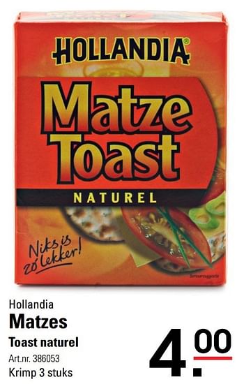 Aanbiedingen Hollandia matzes toast naturel - Hollandia - Geldig van 06/03/2017 tot 17/04/2017 bij Sligro