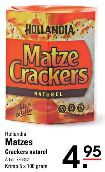 Aanbiedingen Hollandia matzes crackers naturel - Hollandia - Geldig van 06/03/2017 tot 17/04/2017 bij Sligro