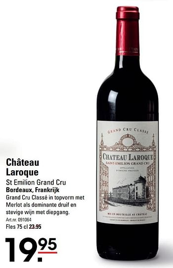 Aanbiedingen Château laroque st emilion grand cru bordeaux, frankrijk - Rode wijnen - Geldig van 09/03/2017 tot 27/03/2017 bij Sligro