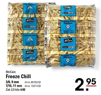 Aanbiedingen Freeze chill - Mc Cain - Geldig van 09/03/2017 tot 27/03/2017 bij Sligro