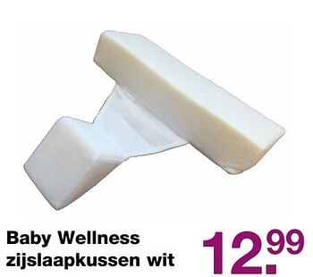 Aanbiedingen Baby wellness zijslaapkussen wit - Wellness - Geldig van 12/03/2017 tot 03/04/2017 bij Baby & Tiener Megastore