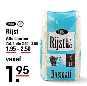 Aanbiedingen Rijst alle soorten - Shagai - Geldig van 09/03/2017 tot 27/03/2017 bij Sligro