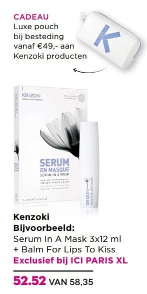 Aanbiedingen Serum in a mask + balm for lips to kiss - Kenzoki - Geldig van 14/03/2017 tot 02/04/2017 bij Ici Paris XL