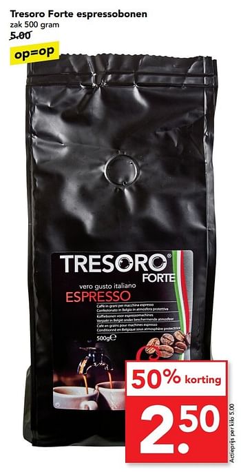 Aanbiedingen Tresoro forte espressobonen - Tresoro - Geldig van 19/03/2017 tot 25/03/2017 bij Deen Supermarkten