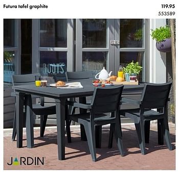Aanbiedingen Futura tafel graphite - Jardin - Geldig van 19/03/2017 tot 31/08/2017 bij Multi Bazar