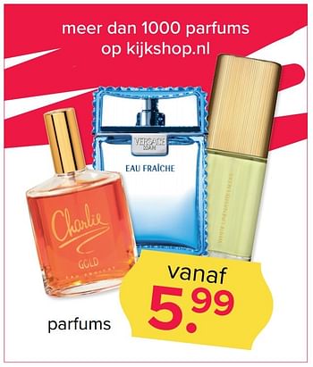 Aanbiedingen Parfums - Huismerk - Kijkshop - Geldig van 20/03/2017 tot 26/03/2017 bij Kijkshop