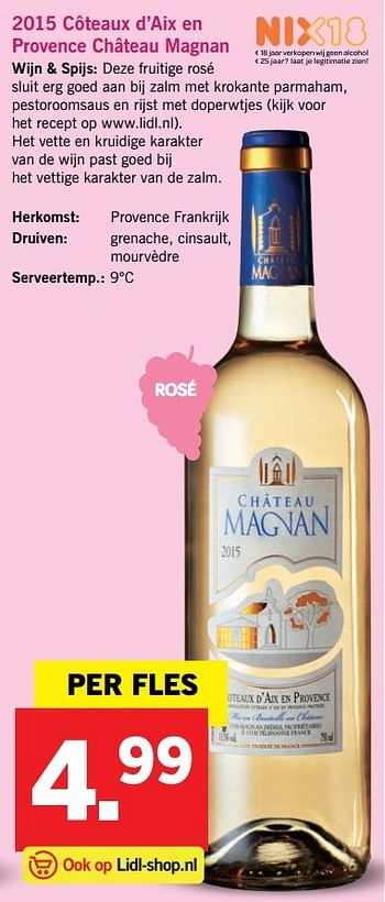 Aanbiedingen 2015 côteaux d`aix en provence château magnan - Witte wijnen - Geldig van 20/03/2017 tot 26/03/2017 bij Lidl