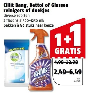 Aanbiedingen Cillit bang dettol of glassex reinigers of doekjes - Huismerk Poiesz - Geldig van 20/03/2017 tot 26/03/2017 bij Poiesz