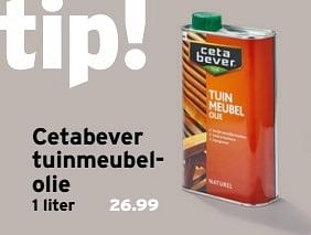 Aanbiedingen Cetabever tuinmeubelolie - Ceta Bever - Geldig van 20/03/2017 tot 26/03/2017 bij Gamma