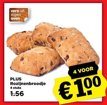 Aanbiedingen Plus rozijnenbroodje - Huismerk - Plus - Geldig van 26/03/2017 tot 01/04/2017 bij Plus