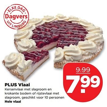 Aanbiedingen Plus vlaai - Huismerk - Plus - Geldig van 26/03/2017 tot 01/04/2017 bij Plus