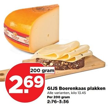 Aanbiedingen Gijs boerenkaas plakken - Gijs - Geldig van 26/03/2017 tot 01/04/2017 bij Plus