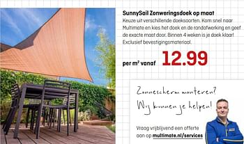 Aanbiedingen Sunnysail zonweringsdoek op maat - Huismerk - Multimate - Geldig van 20/03/2017 tot 02/04/2017 bij Multimate