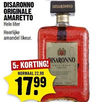 Aanbiedingen Disaronno originale amaretto - Disaronno - Geldig van 26/03/2017 tot 01/04/2017 bij Dirk III