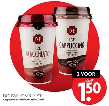 Aanbiedingen Douwe egberts ice cappuccino of macchiato - Douwe Egberts - Geldig van 26/03/2017 tot 01/04/2017 bij Deka Markt