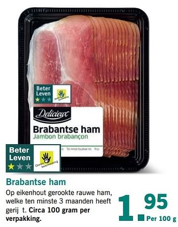 Aanbiedingen Brabantse ham - Delicieux - Geldig van 27/03/2017 tot 01/04/2017 bij Lidl