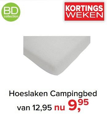 Aanbiedingen Hoeslaken campingbed - BD Collection - Geldig van 06/03/2017 tot 02/04/2017 bij Baby-Dump