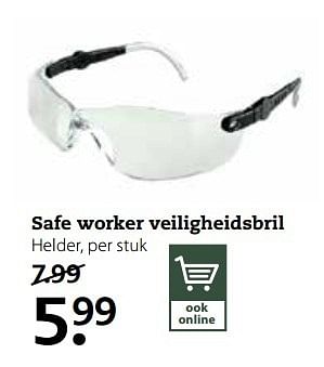 Aanbiedingen Safe worker veiligheidsbril - Safe Worker - Geldig van 20/03/2017 tot 02/04/2017 bij Boerenbond