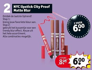 Aanbiedingen Nyc lipstick city proof matte blur - NYC - Geldig van 28/03/2017 tot 09/04/2017 bij Kruidvat