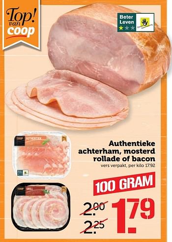 Aanbiedingen Authentieke achterham, mosterd rollade of bacon - Huismerk - Coop - Geldig van 27/03/2017 tot 02/04/2017 bij Coop