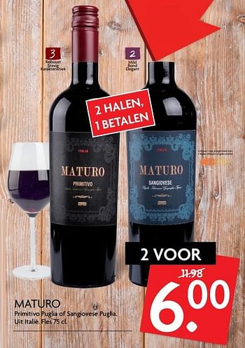Aanbiedingen Maturo primitivo puglia of sangiovese puglia - Rode wijnen - Geldig van 30/03/2017 tot 02/04/2017 bij Deka Markt