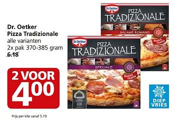 Aanbiedingen Dr. oetker pizza tradizionale - Dr. Oetker - Geldig van 27/03/2017 tot 02/04/2017 bij Jan Linders