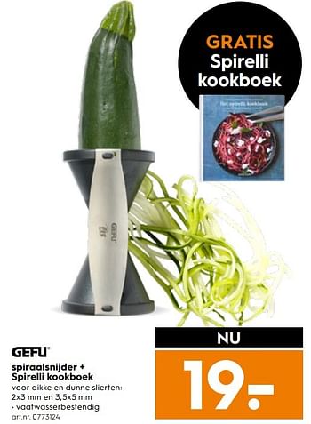 Aanbiedingen Spiraalsnijder + spirelli kookboek - Gefu - Geldig van 25/03/2017 tot 05/04/2017 bij Blokker