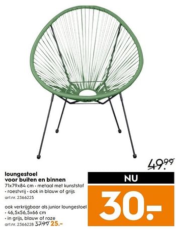 Aanbiedingen Loungestoel voor buiten en binnen - Huismerk - Blokker - Geldig van 25/03/2017 tot 05/04/2017 bij Blokker