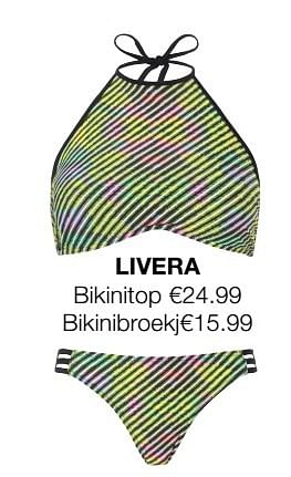 Aanbiedingen Bikinitop - Huismerk - Livera - Geldig van 26/03/2017 tot 09/04/2017 bij Livera
