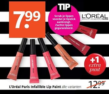 Aanbiedingen L`oréal paris infallible lip paint - L'Oreal Paris - Geldig van 27/03/2017 tot 09/04/2017 bij Etos