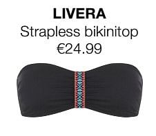 Aanbiedingen Strapless bikinitop - Huismerk - Livera - Geldig van 26/03/2017 tot 09/04/2017 bij Livera