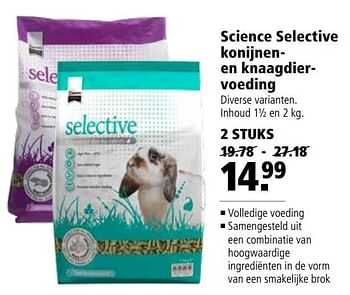 Aanbiedingen Science selective konijnenen knaagdiervoeding - Selective - Geldig van 27/03/2017 tot 09/04/2017 bij Welkoop