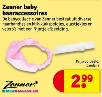 Aanbiedingen Zenner baby haaraccessoires - zenner - Geldig van 28/03/2017 tot 09/04/2017 bij Kruidvat