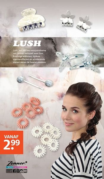 Aanbiedingen Lush, het nieuwe voorjaarsthema van zenner exclusief voor etos - zenner - Geldig van 03/04/2017 tot 09/04/2017 bij Etos