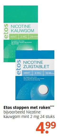 Aanbiedingen Nicotine kauwgom mint - Huismerk - Etos - Geldig van 03/04/2017 tot 09/04/2017 bij Etos