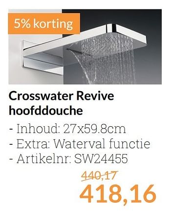 Aanbiedingen Crosswater revive hoofddouche - Crosswater - Geldig van 01/04/2017 tot 30/04/2017 bij Sanitairwinkel