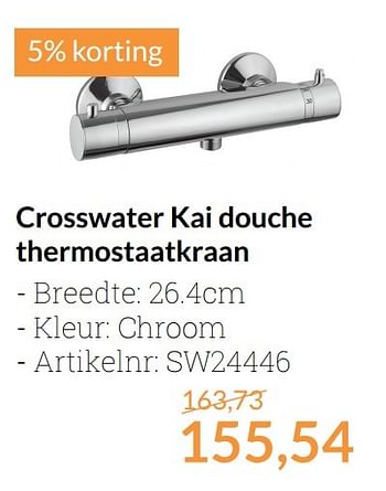 Aanbiedingen Crosswater kai douche thermostaatkraan - Crosswater - Geldig van 01/04/2017 tot 30/04/2017 bij Sanitairwinkel