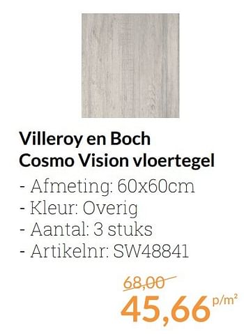 Aanbiedingen Villeroy en boch cosmo vision vloertegel - Villeroy &amp; boch - Geldig van 01/04/2017 tot 30/04/2017 bij Sanitairwinkel