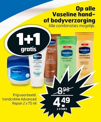 Aanbiedingen Handcrème advanced repair - Vaseline  - Geldig van 28/03/2017 tot 09/04/2017 bij Trekpleister