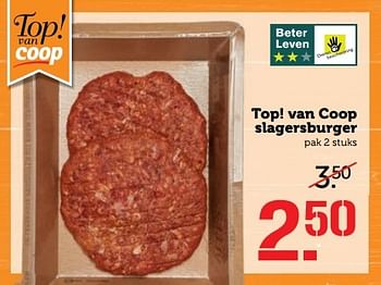 Aanbiedingen Top! van coop slagersburger - Huismerk - Coop - Geldig van 03/04/2017 tot 09/04/2017 bij Coop