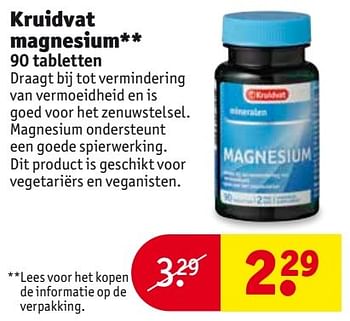 Aanbiedingen Kruidvat magnesium - Huismerk - Kruidvat - Geldig van 28/03/2017 tot 09/04/2017 bij Kruidvat