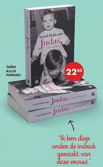 Aanbiedingen Judas astrid holleeder - Huismerk-Bruna - Geldig van 20/03/2017 tot 17/04/2017 bij Bruna
