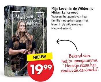 Aanbiedingen Mijn leven in de wildernis miriam lancewood - Huismerk-Bruna - Geldig van 20/03/2017 tot 17/04/2017 bij Bruna