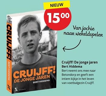 Aanbiedingen Cruijff! de jonge jaren bert hiddema - Huismerk-Bruna - Geldig van 20/03/2017 tot 17/04/2017 bij Bruna