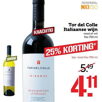 Aanbiedingen Tor del colle italiaanse wijn - Rode wijnen - Geldig van 03/04/2017 tot 09/04/2017 bij Coop