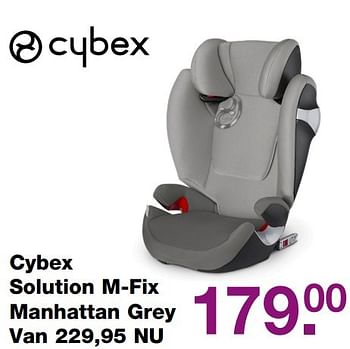 Aanbiedingen Cybex solution m-fix manhattan grey - Cybex - Geldig van 20/03/2017 tot 31/05/2017 bij Baby & Tiener Megastore