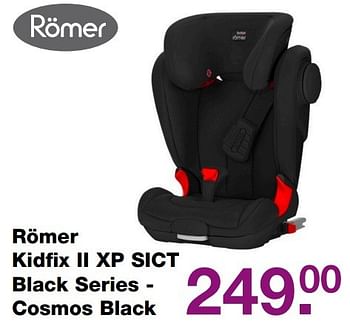 Aanbiedingen Römer kidfix ii xp sict black series - cosmos black - Romer - Geldig van 20/03/2017 tot 31/05/2017 bij Baby & Tiener Megastore
