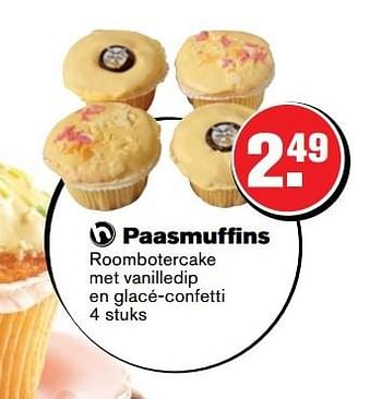 Aanbiedingen Paasmuffins roombotercake met vanilledip en glacé-confetti - Huismerk - Hoogvliet - Geldig van 29/03/2017 tot 17/04/2017 bij Hoogvliet