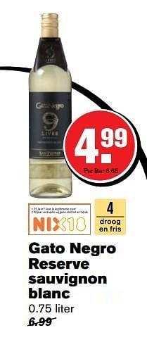 Aanbiedingen Gato negro reserve sauvignon blanc - Witte wijnen - Geldig van 29/03/2017 tot 17/04/2017 bij Hoogvliet