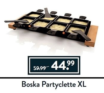 Aanbiedingen Boska partyclette xl - Boska - Geldig van 27/03/2017 tot 17/04/2017 bij Cook & Co
